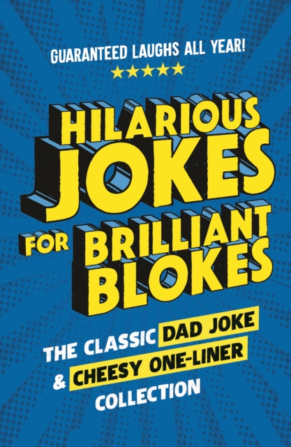 Book cover of Hilarious Jokes for Brilliant Blokes