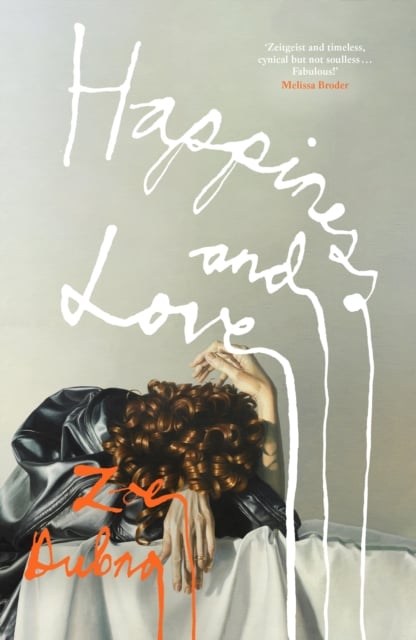 Book cover of Happiness and Love