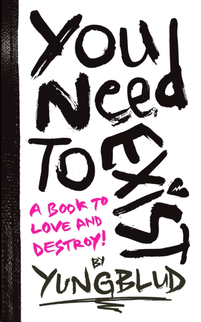 Book cover of You Need To Exist