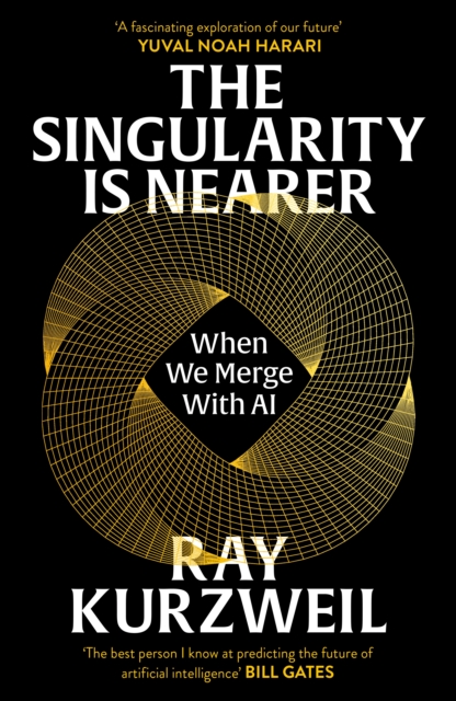 Book cover of The Singularity is Nearer