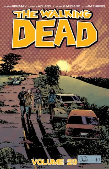 Book cover of The Walking Dead Volume 29: Lines We Cross