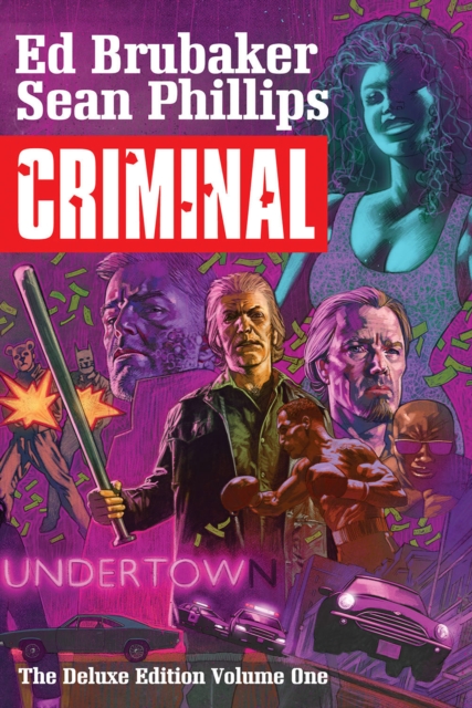 Book cover of Criminal Deluxe Edition Volume 1