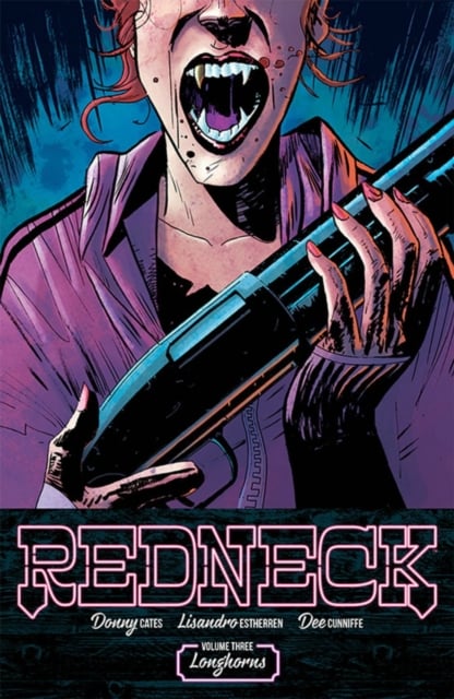 Book cover of Redneck Volume 3: Longhorns