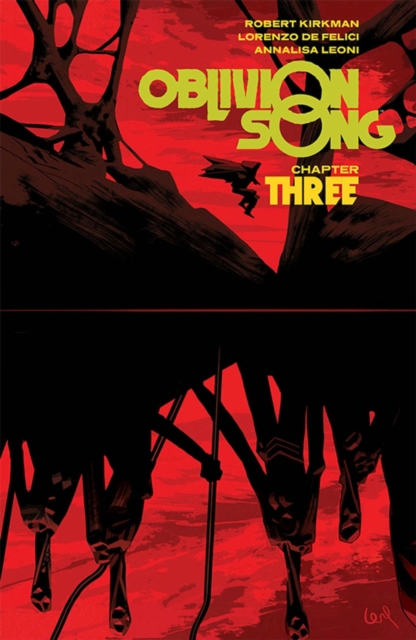 Book cover of Oblivion Song By Kirkman & De Felici Volume 3