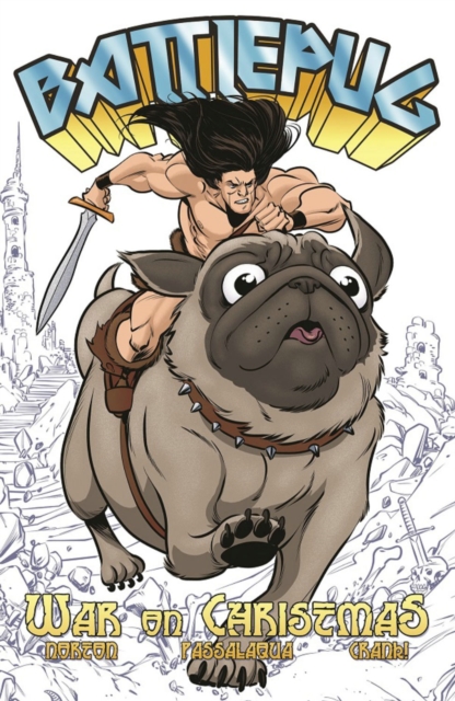 Book cover of Battlepug Volume 1: War on Christmas