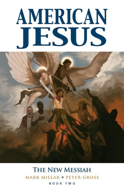 Book cover of American Jesus Volume 2: The New Messiah
