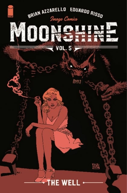 Book cover of Moonshine, Volume 5: The Well