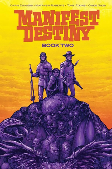 Book cover of Manifest Destiny Deluxe Book Two