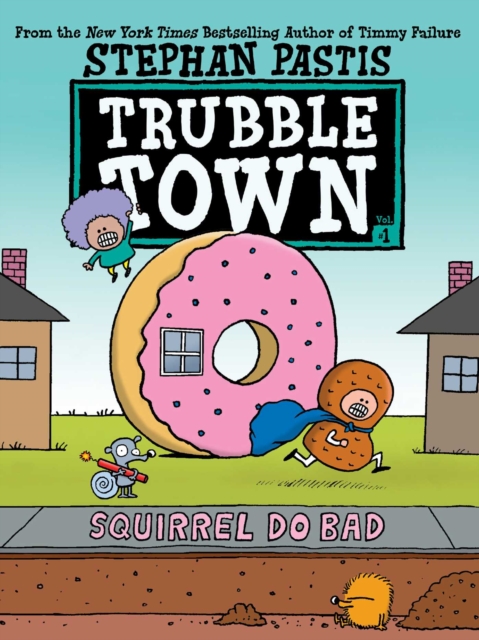 Book cover of Squirrel Do Bad