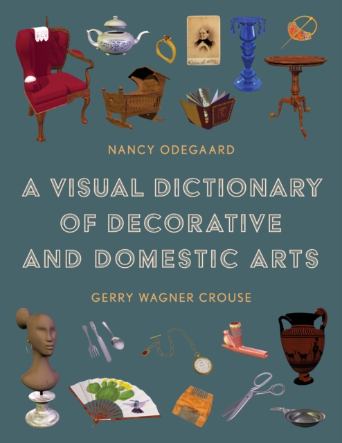 Book cover of A Visual Dictionary of Decorative and Domestic Arts