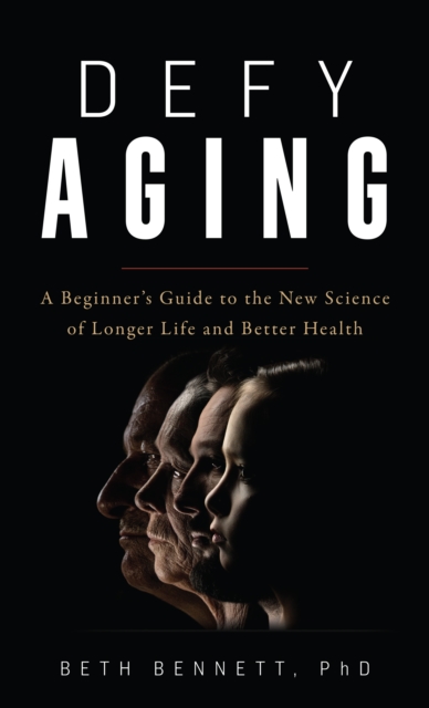 Book cover of Defy Aging