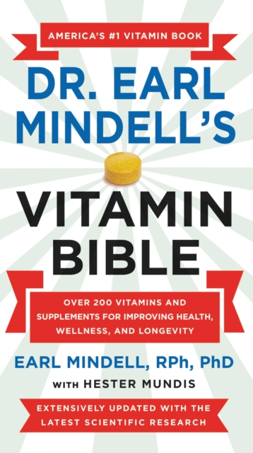 Book cover of Dr. Earl Mindell's Vitamin Bible