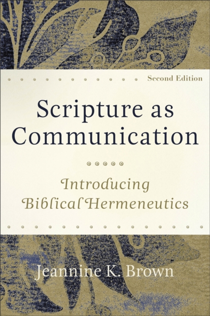 Book cover of Scripture as Communication – Introducing Biblical Hermeneutics