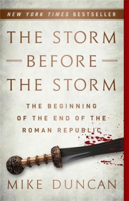 Book cover of The Storm Before the Storm