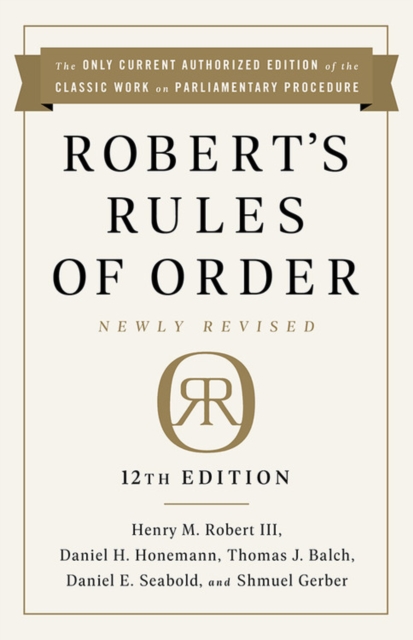 Book cover of Robert's Rules of Order Newly Revised, 12th edition