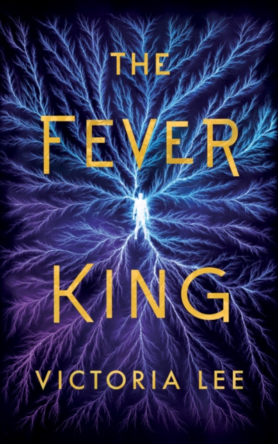 Book cover of The Fever King