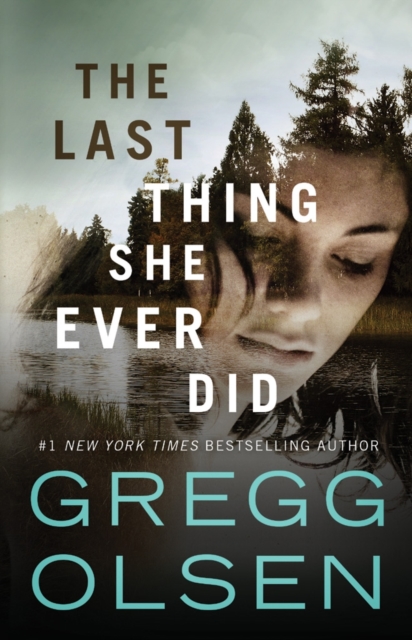 Book cover of The Last Thing She Ever Did