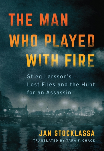 Book cover of The Man Who Played with Fire