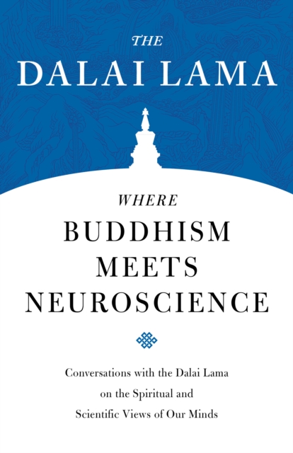 Book cover of Where Buddhism Meets Neuroscience
