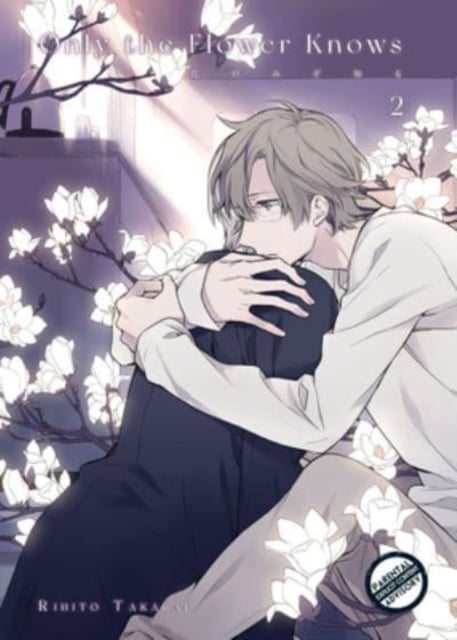 Book cover of Only the Flower Knows Vol. 2
