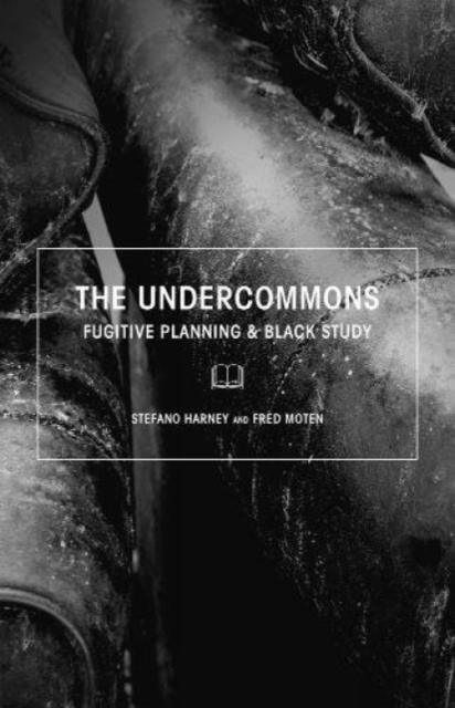 Book cover of The Undercommons