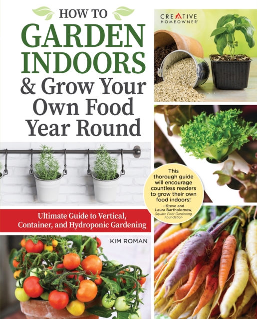 Book cover of How to Garden Indoors & Grow Your Own Food Year Round