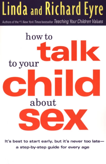 Book cover of How to Talk to Your Child about Sex