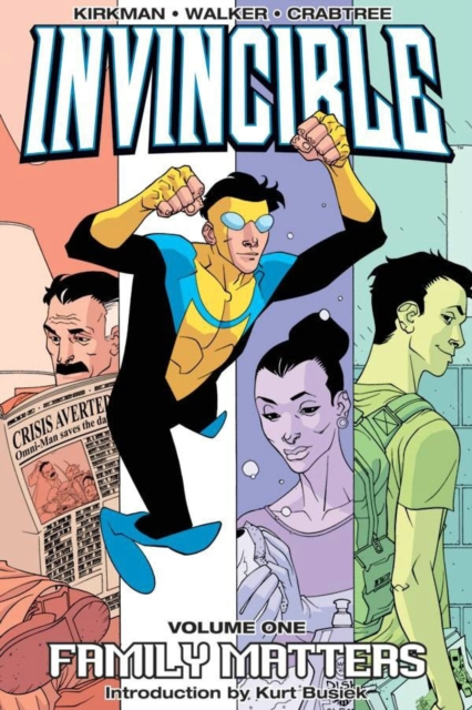 Book cover of Invincible Volume 1: Family Matters