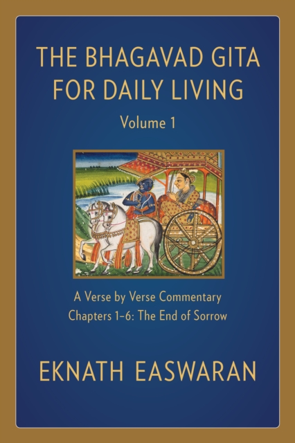 Book cover of The Bhagavad Gita for Daily Living, Volume 1