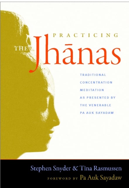 Book cover of Practicing the Jhanas