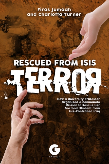 Book cover of Rescued from ISIS Terror