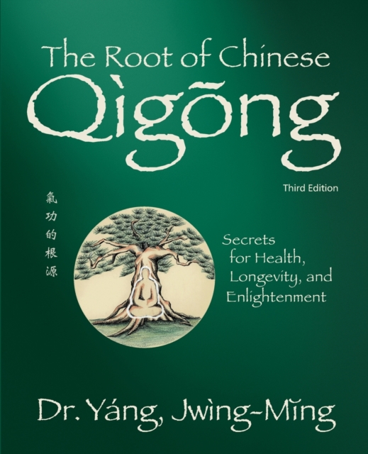Book cover of The Root of Chinese Qigong