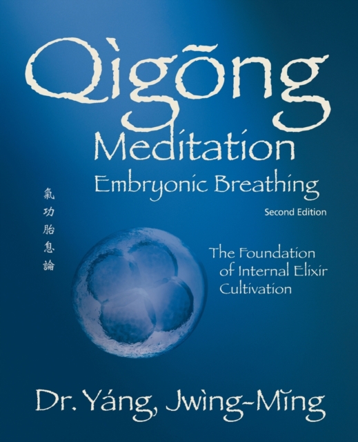 Book cover of Qigong Meditation Embryonic Breathing