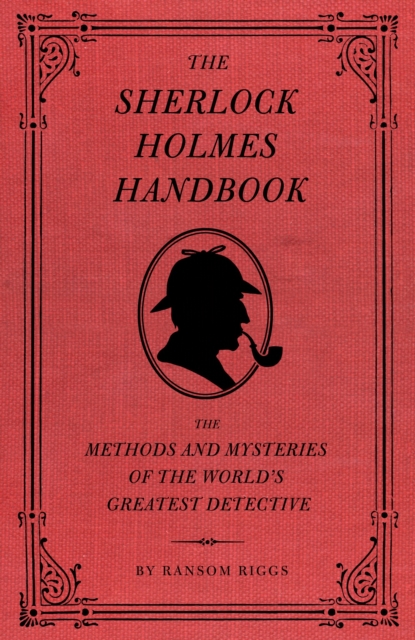 Book cover of The Sherlock Holmes Handbook