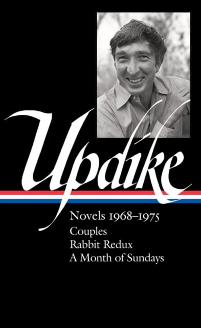 Book cover of John Updike: Novels 1968-1975 (loa #326)