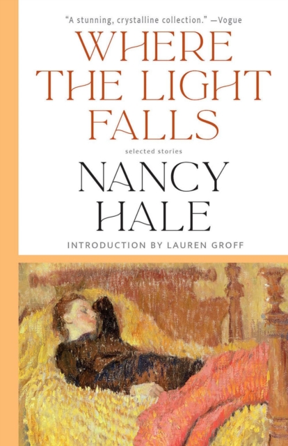 Book cover of Where The Light Falls: Selected Stories
