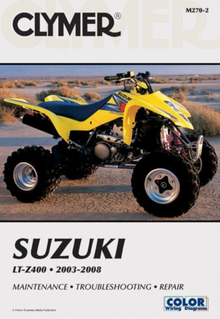 Book cover of Suzuki LTZ400 Series ATV (2003-2008) Service Repair Manual