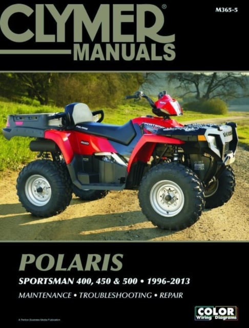 Book cover of Polaris 400, 450 & 500 Sportsman ATV (1996-2013) Service Repair Manual