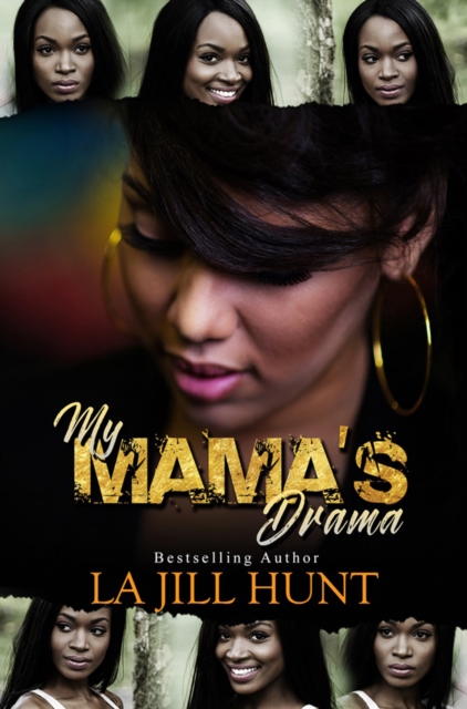 Book cover of My Mama's Drama