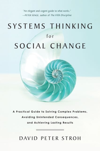 Book cover of Systems Thinking For Social Change