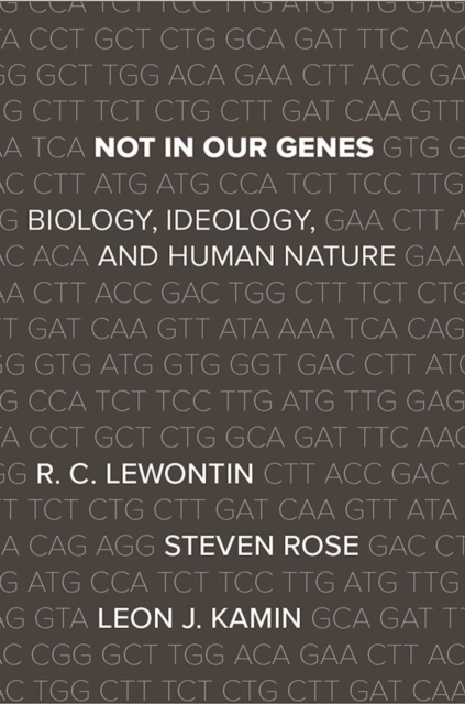 Book cover of Not In Our Genes
