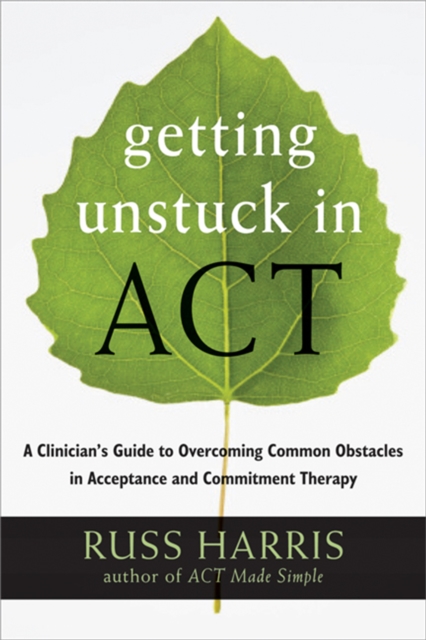 Book cover of Getting Unstuck in ACT