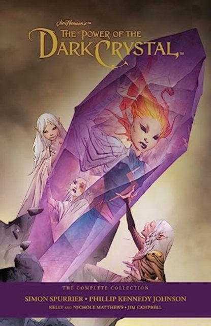 Book cover of Jim Henson's Power Of The Dark Crystal