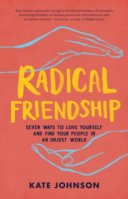 Book cover of Radical Friendship