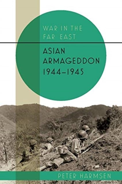 Book cover of Asian Armageddon, 1944-45