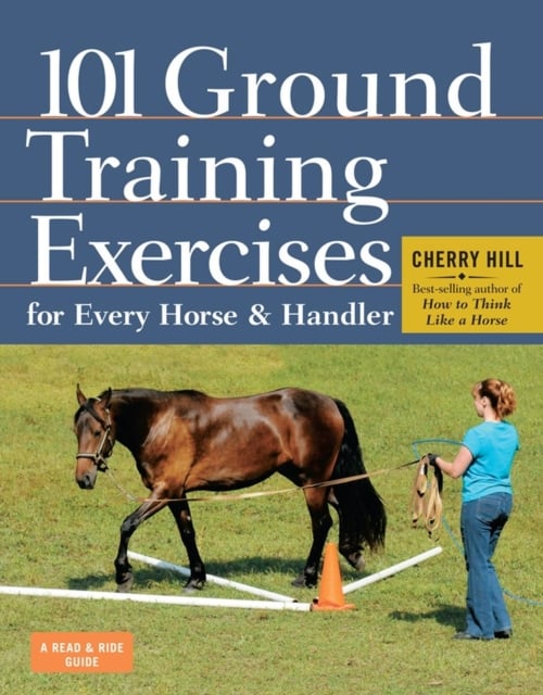 Book cover of 101 Ground Training Exercises for Every Horse & Handler