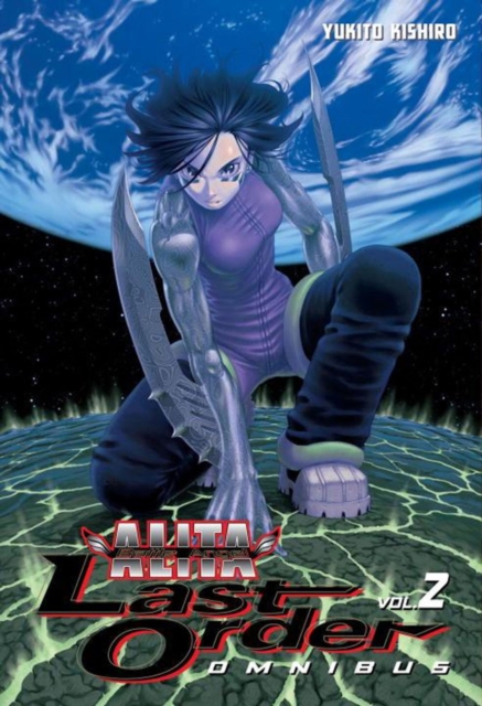 Book cover of Battle Angel Alita: Last Order Omnibus 3