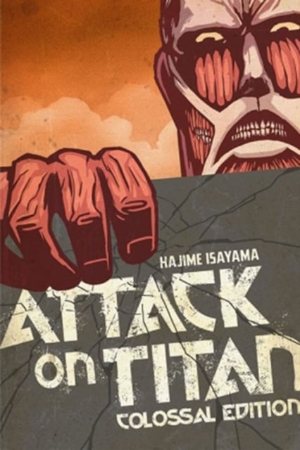 Book cover of Attack On Titan: Colossal Edition 1