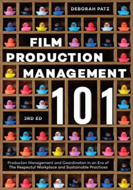 Book cover of Film Production Management 101