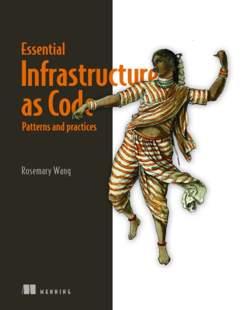 Book cover of Infrastructure as Code, Patterns and Practices: With examples in Python and Terraform